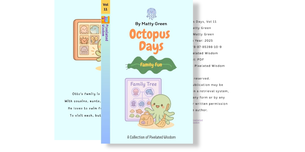 Octopus Days – Family Fun